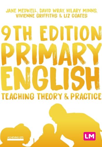 9781529709803: Primary English: Teaching Theory and Practice (Achieving QTS Series)