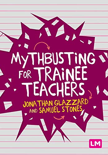 Beispielbild fr Mythbusting for Trainee Teachers zum Verkauf von Blackwell's