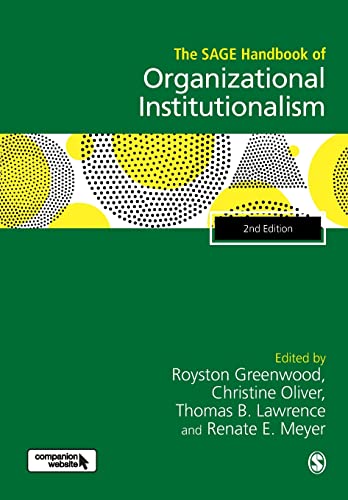 , The SAGE Handbook of Organizational Institutionalism