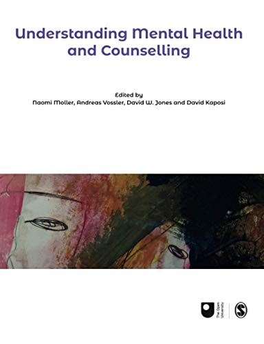 Imagen de archivo de Understanding Mental Health and Counselling (Published in association with The Open University) a la venta por WorldofBooks