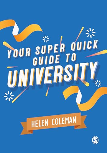 Stock image for Your Super Quick Guide to University for sale by Ria Christie Collections