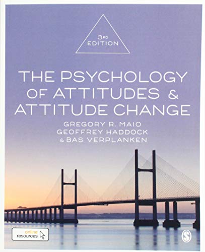 9781529713695: The Psychology of Attitudes and Attitude Change