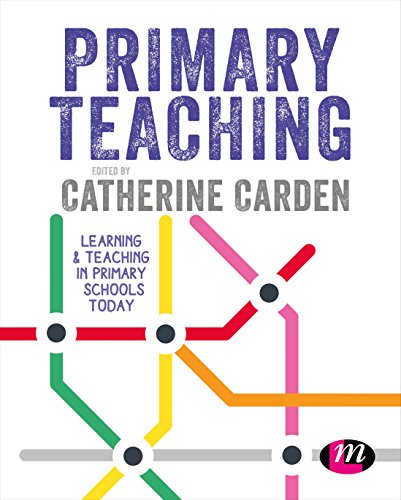 9781529715132: Primary Teaching: Learning and teaching in primary schools today