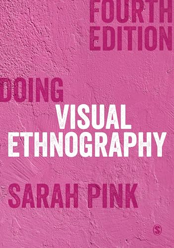 Beispielbild fr Doing Visual Ethnography zum Verkauf von WorldofBooks