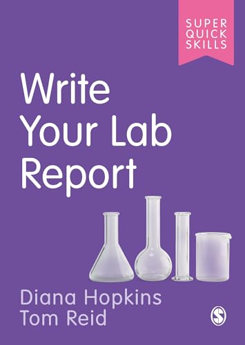 Imagen de archivo de Write Your Lab Report (Super Quick Skills) a la venta por GF Books, Inc.