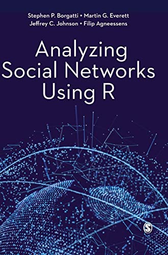 Borgatti , Analyzing Social Networks Using R