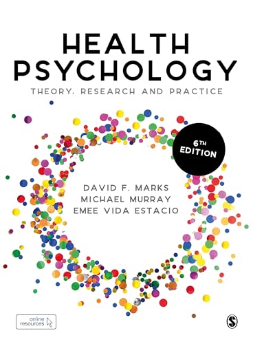 Stock image for Health Psychology: Theory, Research and Practice for sale by Books Unplugged