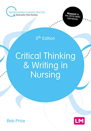 Bob Price, Critical Thinking and Writing in Nursing