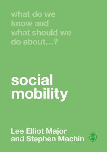 Stock image for What Do We Know and What Should We Do about Social Mobility? for sale by ThriftBooks-Atlanta