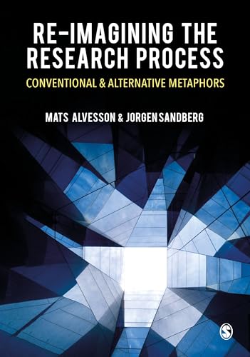 Imagen de archivo de Re-imagining the Research Process : Conventional and Alternative Metaphors a la venta por GreatBookPrices