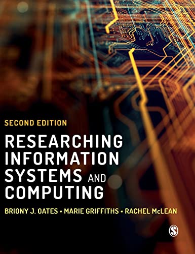  Rachel Oates  Briony J  Griffiths  Marie  McLean, Researching Information Systems and Computing