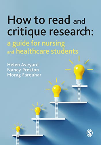 Stock image for How to Read and Critique Research : A Guide for Nursing and Healthcare Students for sale by GreatBookPrices