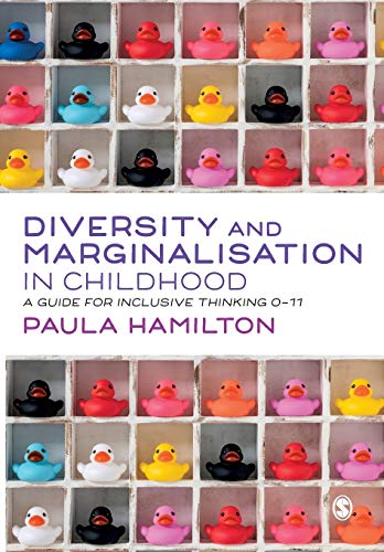 9781529733211: Diversity and Marginalisation in Childhood: A Guide for Inclusive Thinking 0-11