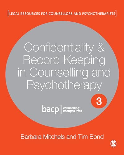 Stock image for Confidentiality & Record Keeping in Counselling & Psychotherapy (Legal Resources Counsellors & Psychotherapists) for sale by BooksRun