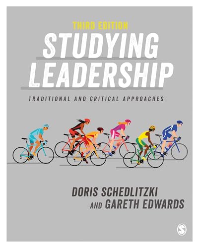 Stock image for Studying Leadership : Traditional and Critical Approaches for sale by GreatBookPrices