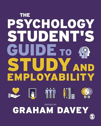 Imagen de archivo de The Psychology Student's Guide to Study and Employability a la venta por Blackwell's