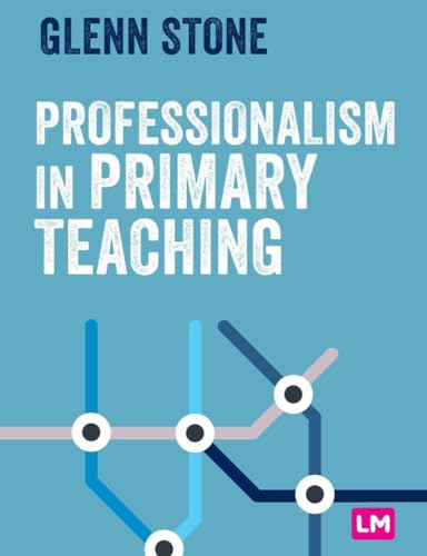 Stock image for Professionalism in Primary Teaching for sale by Blackwell's