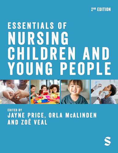 9781529767339: Essentials of Nursing Children and Young People