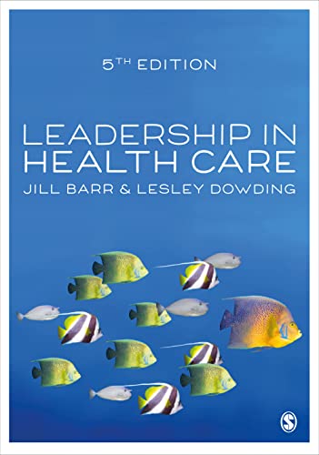 Barr , Leadership in Health Care