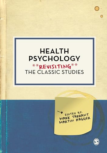 Stock image for Health Psychology : Revisiting the Classic Studies for sale by GreatBookPrices