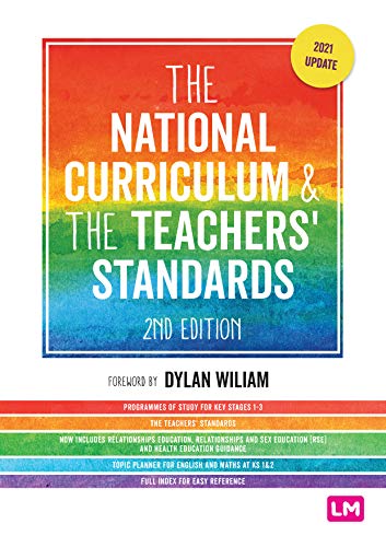 Learning Matters , The National Curriculum and the Teachers` Standards