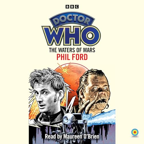 Beispielbild fr Doctor Who: The Waters of Mars: 10th Doctor Novelisation zum Verkauf von WorldofBooks