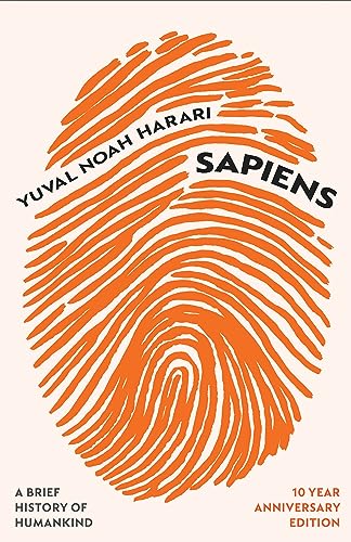 9781529913934: Sapiens: A Brief History of Humankind (10 Year Anniversary Edition)