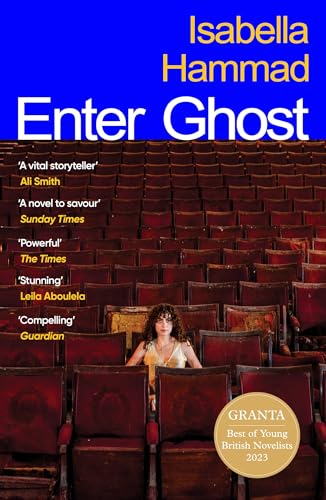 Beispielbild fr Enter Ghost: From the Granta Best Young British Novelist zum Verkauf von THE SAINT BOOKSTORE