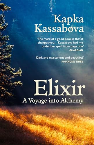 Beispielbild fr Elixir: A Voyage into Alchemy zum Verkauf von WorldofBooks