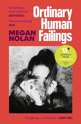 Stock image for Ordinary Human Failings: Longlisted for the Womens Prize for Fiction 2024 for sale by WorldofBooks