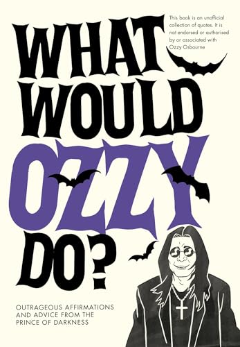 Imagen de archivo de What Would Ozzy Do? (Hardcover) a la venta por Grand Eagle Retail