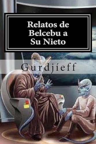 9781530000845: Relatos de Belcebu a Su Nieto (Spanish Edition)