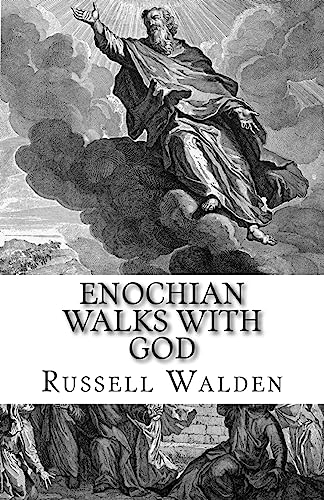 Stock image for Enochian Walks with God: Another Look at Enoch, Immortality and the Rapture for sale by THE SAINT BOOKSTORE