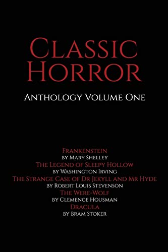 Imagen de archivo de Classic Horror: Anthology Volume One a la venta por Lucky's Textbooks