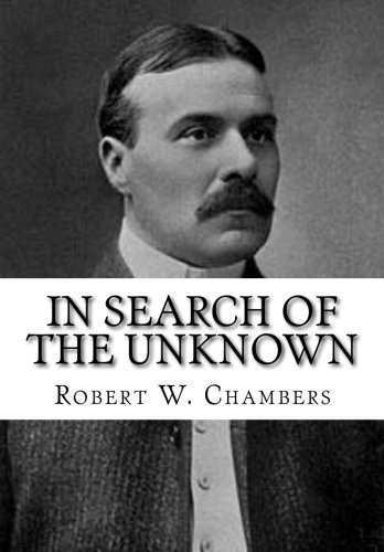 9781530002016: In Search of the Unknown