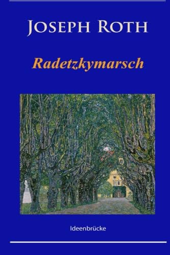 9781530006731: Radetzkymarsch (German Edition)