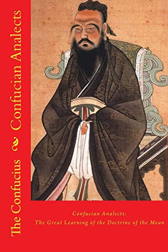 9781530017850: Confucian Analects: The Great Learning of the Doctrine of the Mean