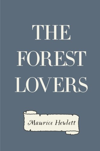 9781530019755: The Forest Lovers