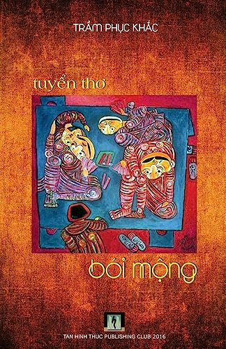 9781530026593: Boi Mong (Tho Tran Phuc Khac) (Vietnamese Edition)