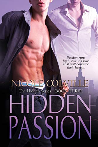 Stock image for Hidden Passion: The Hidden Series for sale by Lucky's Textbooks