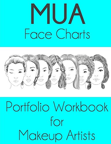 9781530032136: MUA Face Charts Portfolio Workbook for Makeup Artists