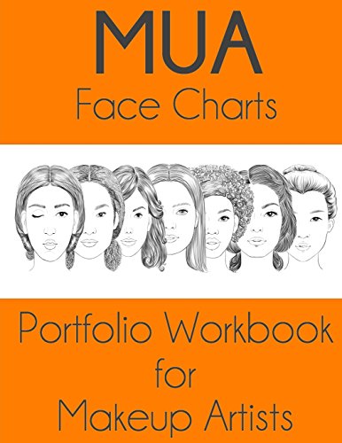 9781530032167: MUA Face Charts Portfolio Workbook for Makeup Artists