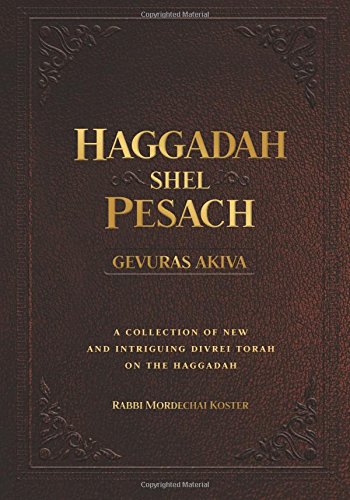 Stock image for Gevuras Akiva Haggadah shel Pesach for sale by Revaluation Books