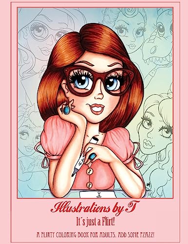 Beispielbild fr Illustrations by T.: It s just a Flirt! zum Verkauf von WorldofBooks