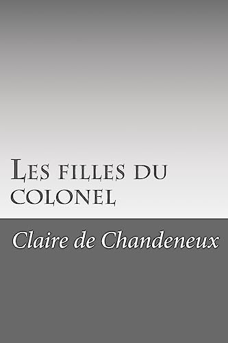 9781530047246: Les filles du colonel (French Edition)