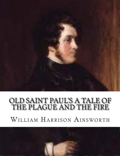 9781530047529: Old Saint Paul's A Tale of the Plague and the Fire