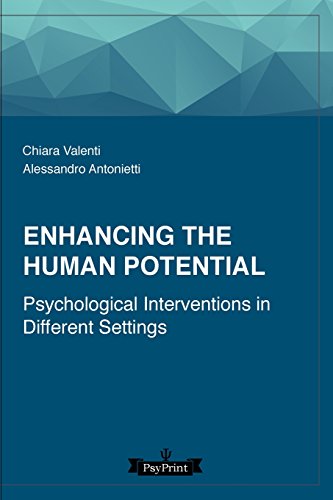 Stock image for Enhancing the Human Potential: Psychological Interventions in Different Settings for sale by Revaluation Books