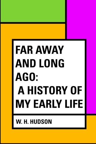 9781530057573: Far Away and Long Ago: A History of My Early Life