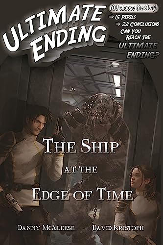 Stock image for The Ship at the Edge of Time (Ultimate Ending) for sale by Goodwill