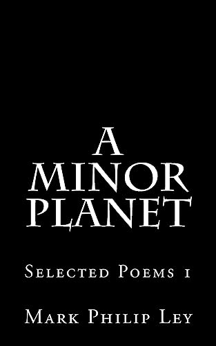 Stock image for A Minor Planet: Selected Poems for sale by THE SAINT BOOKSTORE